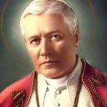 21 D’AGOST “SANT PIUS X” -Papa- pius x